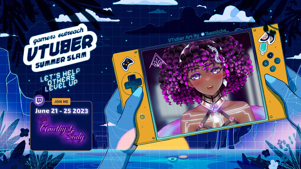 2023 Vtuber Summer Slam Participant AmethystLady for Gamers Outreach Charity